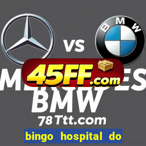 bingo hospital do cancer barretos